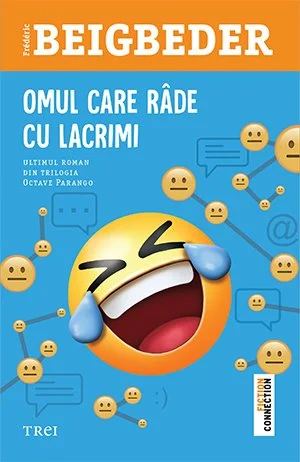 Omul care râde cu lacrimi - Frédéric Beigbeder