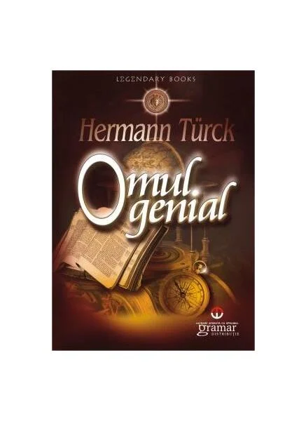 Omul genial - Paperback brosat - Hermann Turck - Mondoro