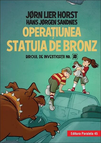 Operaţiunea Statuia de bronz (Vol. 7) - Hardcover - Jørn Lier Horst, Hans Jørgen Sandnes - Paralela 45