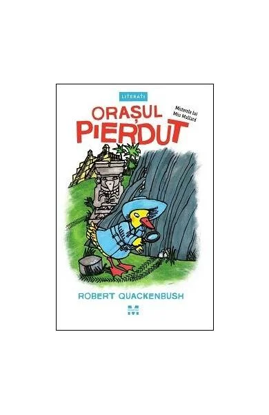 Orașul pierdut (Vol. 2) - Paperback brosat - Robert Quackenbush - Pandora M