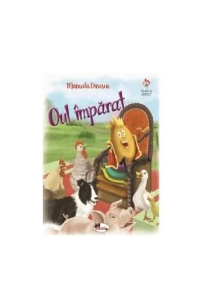 Oul împărat - Paperback brosat - Manuela Dinescu - Aramis