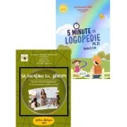 Pachet 2 carti: Sa invatam… cu placere. Fise de exercitii logopedice si 5 Minute de Logopedie pe zi! Exercitii zilnice pentru dezvoltarea limbajului c