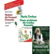 Pachet 3 carti: Plante tamaduitoare, Plante medicinale si Sanatate din farmacia Domnului - Nicolae Onu, Maria Treben