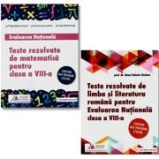 Pachet Evaluarea Nationala clasa 8. Teste rezolvate de limba si literatura romana si matematica - Oana Chelaru, Mihael Mihalcea