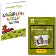 Pachet: Logopedie hazlie. Culegere de exercitii si poezii logopedice si Sa invatam cu placere, fise de exercitii - Loredana Bejan, Ecaterina Vrasmas