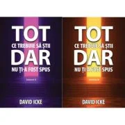 Pachet Tot ce trebuie sa stii, dar nu ti-a fost spus, 2 volume - David Icke