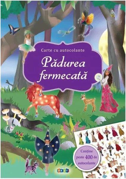 Pădurea fermecată. Carte cu autocolante - Paperback brosat - Maja Wagner - Prut