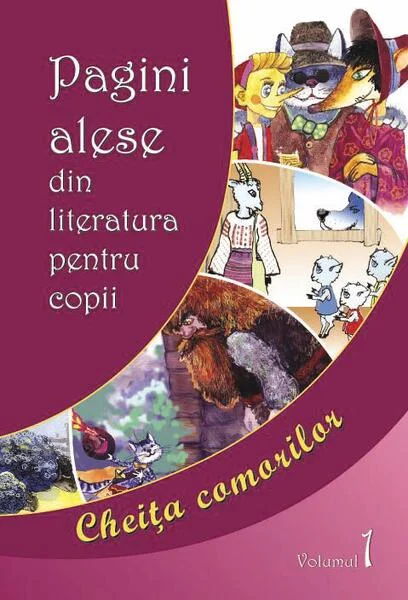Pagini alese din literatura pentru copii. Vol. I - Hardcover - Ala Bujor - Epigraf