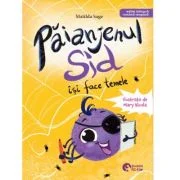 Paianjenul Sid isi face temele - Matilda Sage