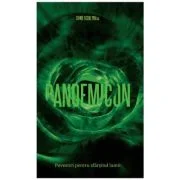 Pandemicon. Povestiri pentru sfarsitul lumii - Alexandru Arion
