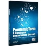 PandemicTerm - A Multilingual Contextualized Glossary - Ana-Marina Tomescu