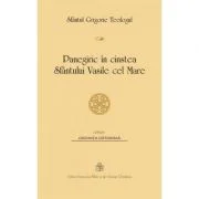 Panegiric in cinstea Sfantului Vasile cel Mare - Sfantul Grigorie Teologul