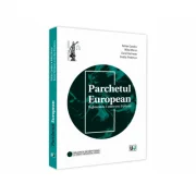 Parchetul European. Reglementare. Controverse. Explicatii - Adrian Sandru, Mihai Morar, Dorel Herinean, Ovidiu Predescu