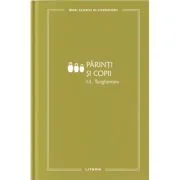 Parinti si copii (vol. 44) - I. S. Turgheniev