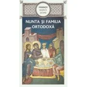 Parintii Bisericii despre nunta si familia ortodoxa