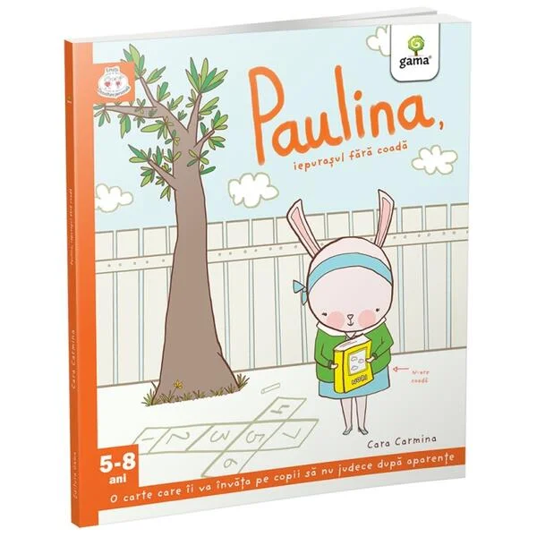 Paulina, iepurașul fără coadă - Paperback brosat - Gama