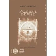 Paznicul de vise - Paul Cismigiu