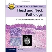 Pearls and Pitfalls in Head and Neck Pathology - Alessandro Franchi