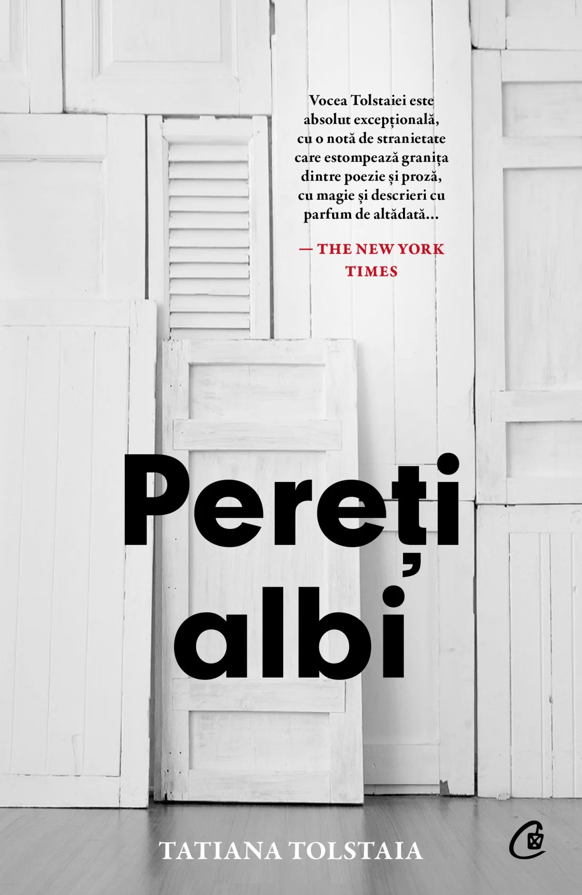 Pereti albi | Tatiana Tolstaia