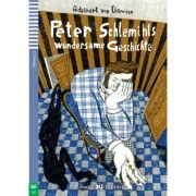 Peter Schlemihls wundersame Geschichte - Adelbert von Chamisso