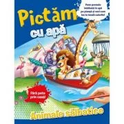 Pictam cu apa. Animale salbatice. Fara pete prin casa!