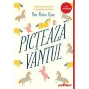 Picteaza vantul. Editie paperback - Pam Munoz Ryan