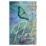 Pictorul de suflete - Ildefonso Falcones