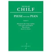 Piese pentru pian volumul 1 - Nicolae Chilf