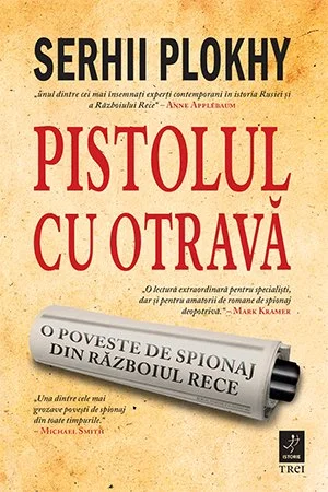 Pistolul cu otravă - Serhii Plokhy