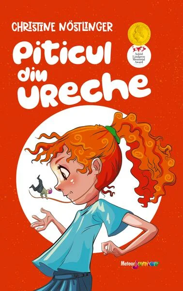 Piticul din ureche - Paperback brosat - Christine Nöstlinger - Meteor Press