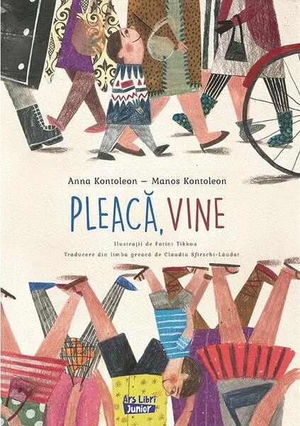 Pleacă, vine - Paperback brosat - Ars Libri
