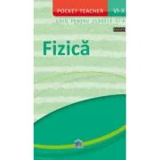 Pocket teacher: Fizica. Ghid pentru clasele 6-10 - Hans-Peter Gotz