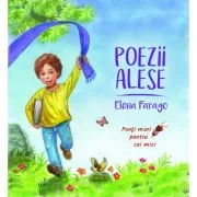Poezii alese - Elena Farago