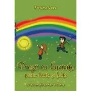 Poezii cu luminite pentru baieti si fetite - Roxana Lupu