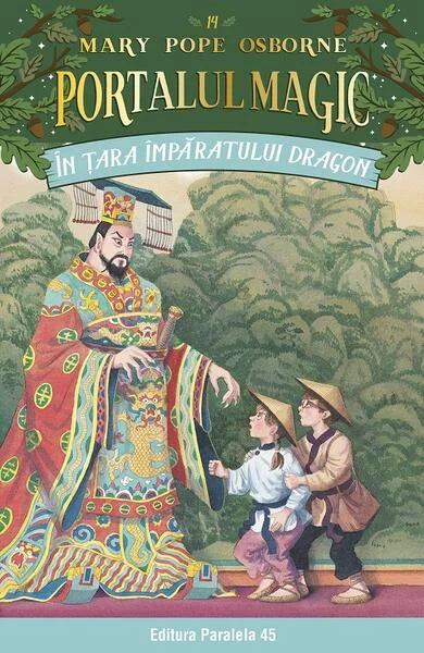 Portalul magic. În Țara împăratului Dragon (Vol. 14) - Paperback brosat - Mary Pope Osborne - Paralela 45
