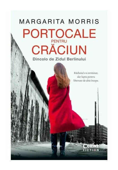 Portocale pentru Crăciun. Dincolo de Zidul Berlinului