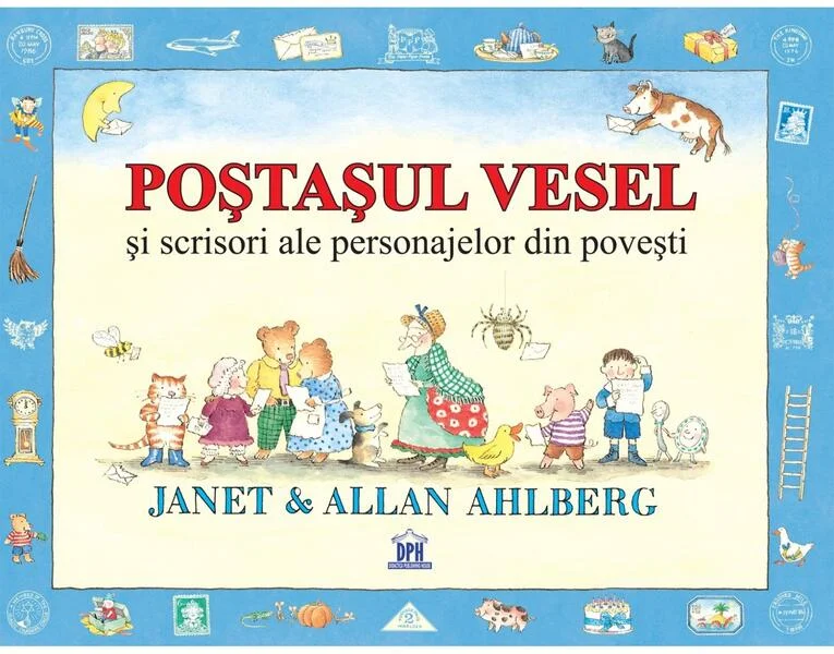 Poștașul vesel și scrisori ale personajelor din povești - Hardcover - Allan Ahlberg, Janet Ahlberg - Didactica Publishing House
