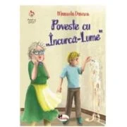 Poveste cu Incurca-lume - Manuela Dinescu