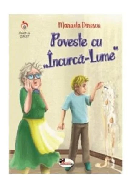 Poveste cu Încurcă-lume - Paperback brosat - Manuela Dinescu - Aramis