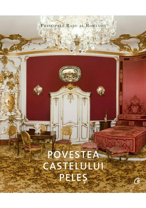 Povestea Castelului Peles