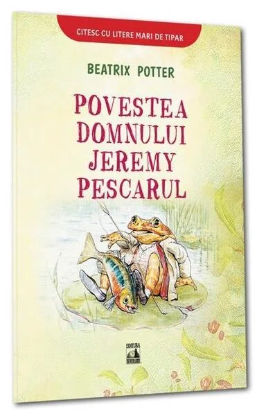 Povestea domnului Jeremy Pescarul - Paperback brosat - Neverland