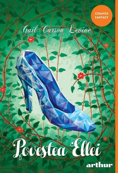 Povestea Ellei - Paperback brosat - Gail Carson Levine - Arthur