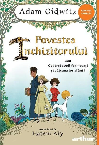 Povestea Inchizitorului - Hardcover - Adam Gidwitz - Arthur
