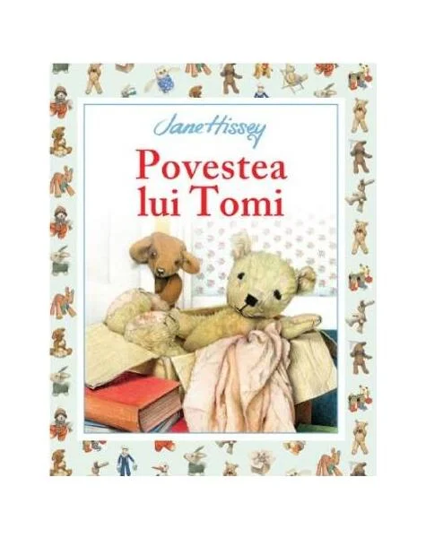 Povestea lui Tomi - Paperback brosat - Jane Hissey - Litera