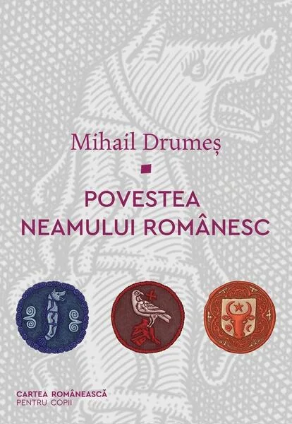 Povestea neamului românesc (Vol. 1-3) - Hardcover - Mihail Drumeş - Cartea Românească | Art