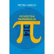 Povestea numarului Pi - Pietro Greco
