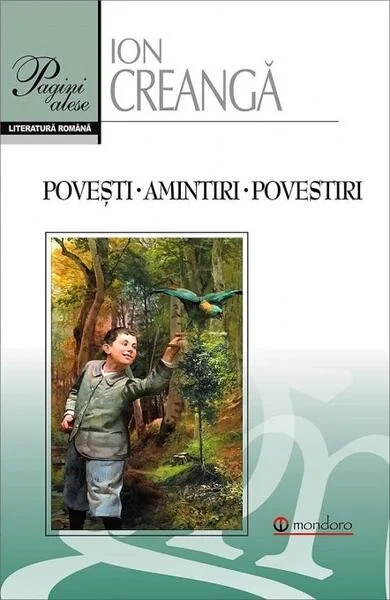 Poveşti. Amintiri. Povestiri - Paperback brosat - Ion Creangă - Gramar