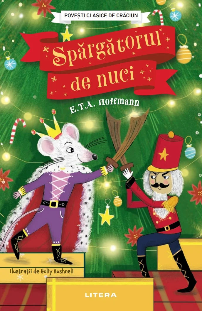 Povesti clasice de Craciun. Spargatorul de nuci