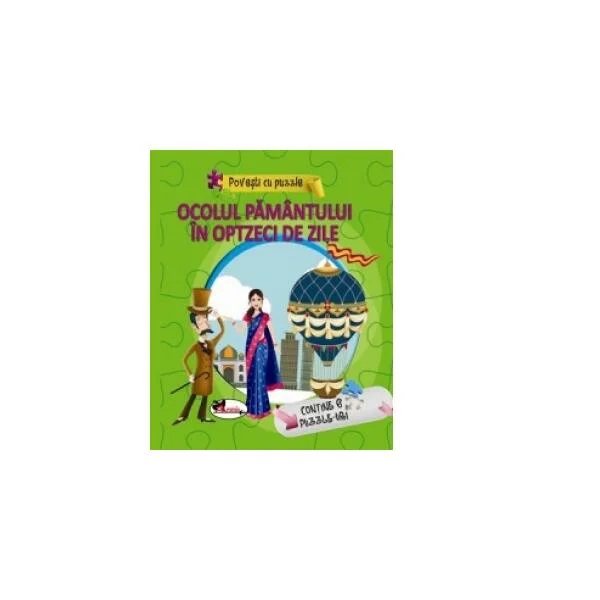 Povești cu puzzle - Ocolul Pământului în 80 de zile - Paperback - *** - Aramis