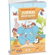 Povesti de vara. Povesti de rasul lumii si Jurnal distractiv